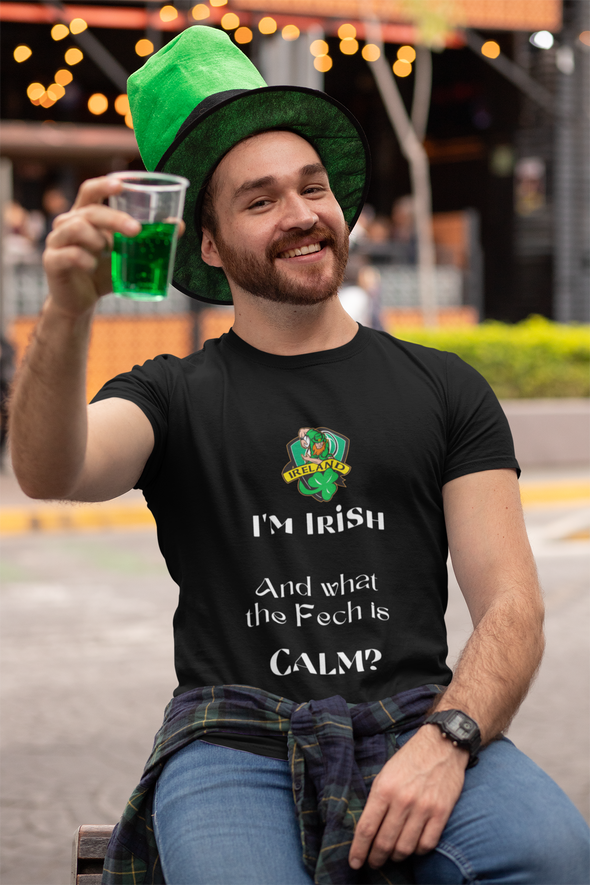 I'm Irish and what the Feck is CALM